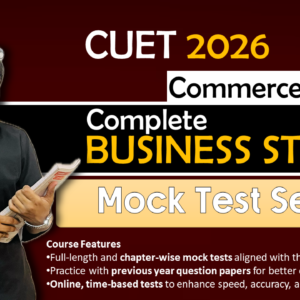 Business Studies Mock Tests Series CUET