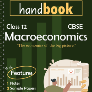 Handbook for MarcoEconomics Class 12